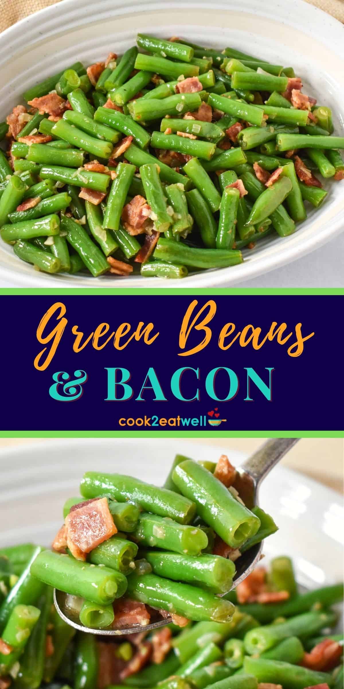Green Beans with Bacon - Cook2eatwell
