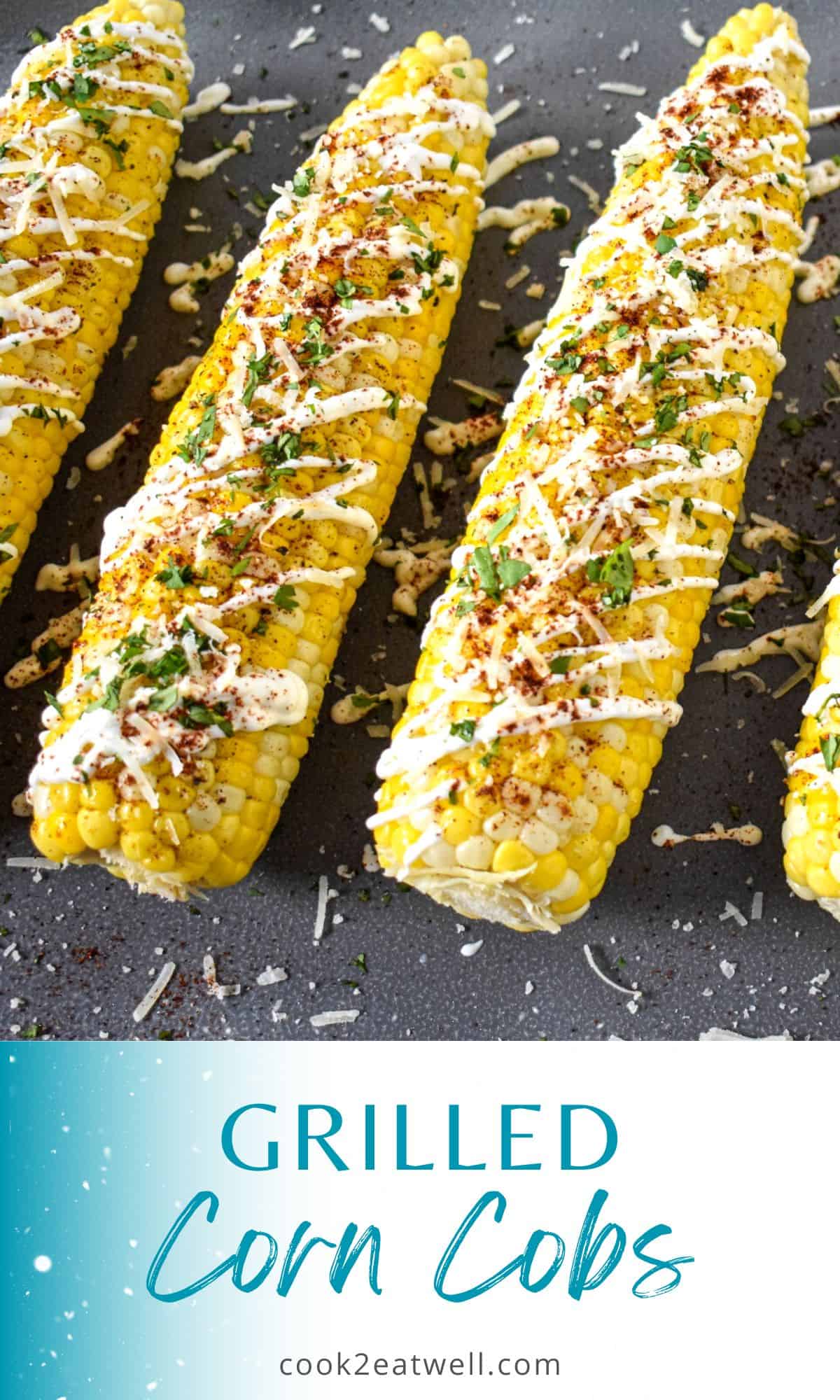 Grilled Corn - Cook2eatwell