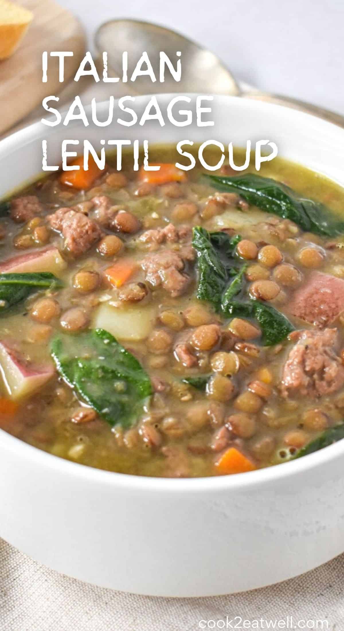 Italian Sausage Lentil Soup - Cook2eatwell