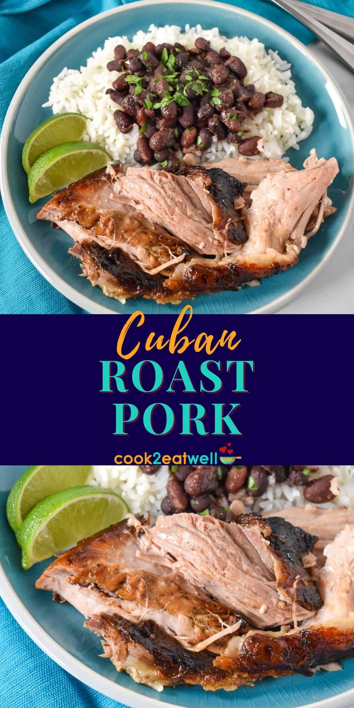 Cuban Roast Pork (Lechon Asado) - Cook2eatwell