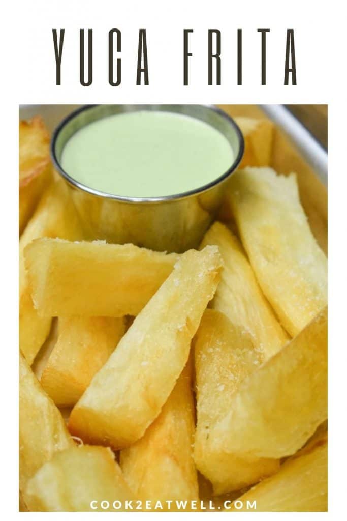 Yuca Frita - Cook2eatwell