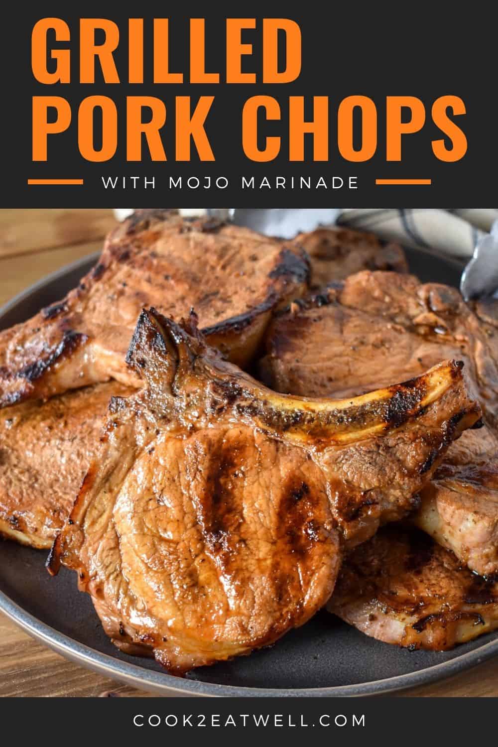 Grilled Pork Chops with Mojo Marinade - Cook2eatwell