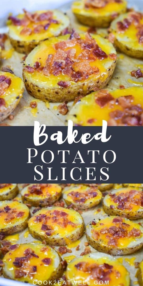 Baked Potato Slices Cook2eatwell 