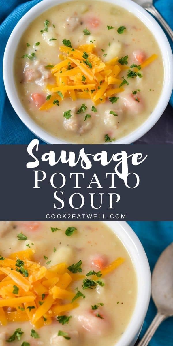 Sausage Potato Soup - Cook2eatwell