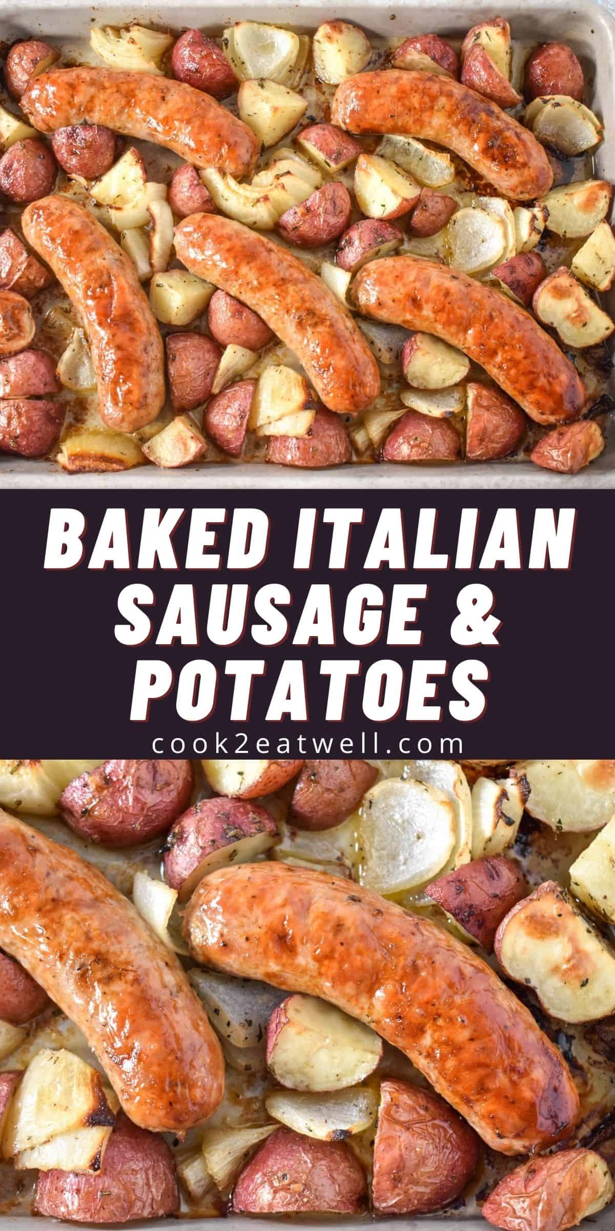 Baked Italian Sausage and Potatoes - Cook2eatwell