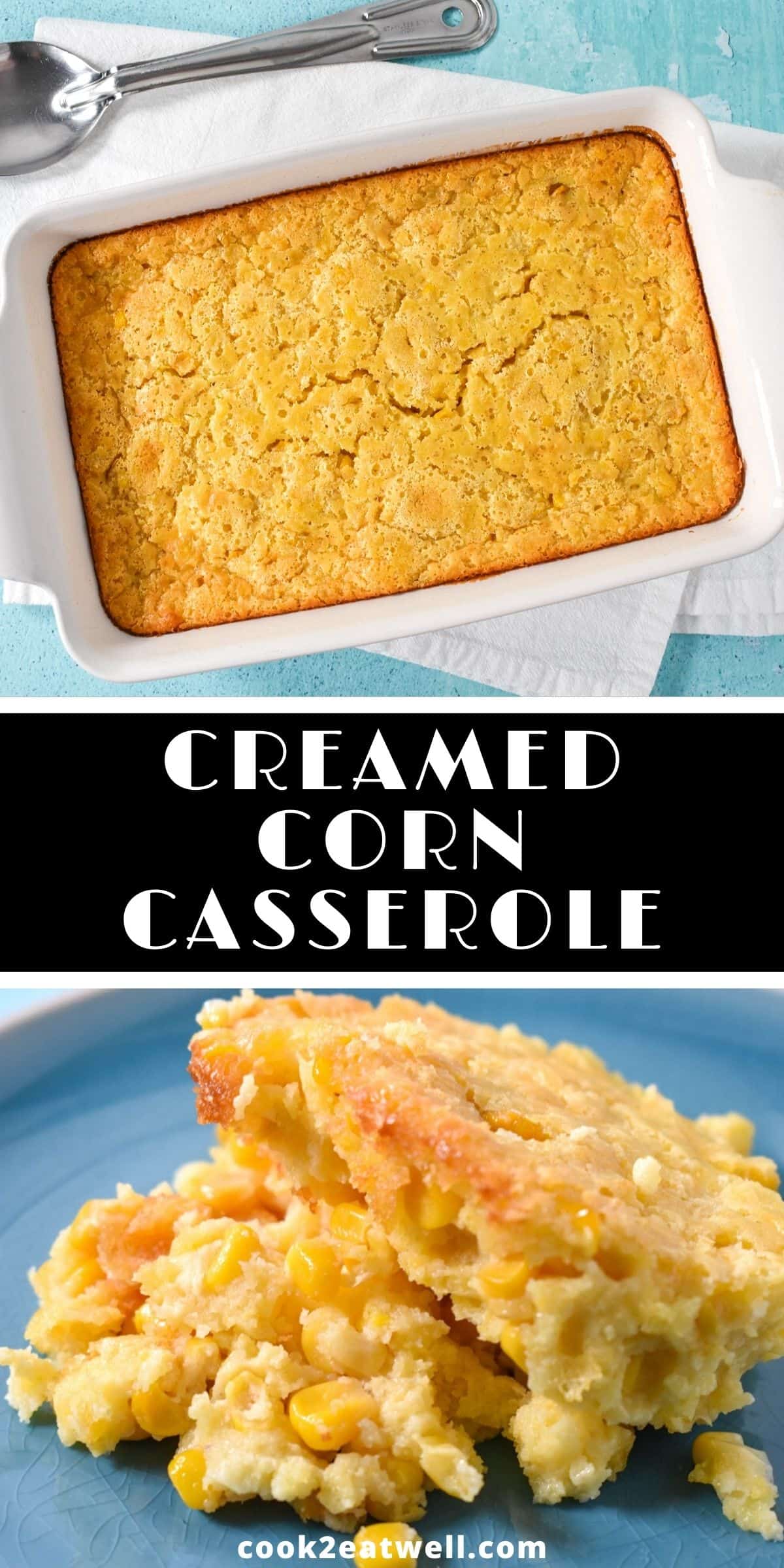 Creamed Corn Casserole - Cook2eatwell