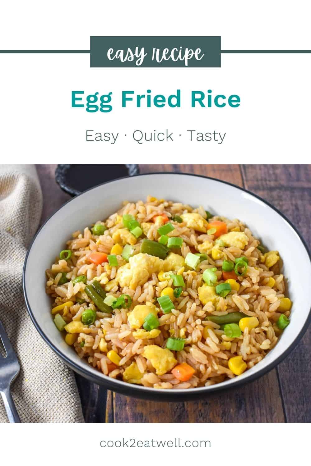 Egg Fried Rice - Cook2eatwell