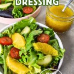 A bright and inviting pin featuring a fresh salad with a jar of citrus dressing, labeled 'Easy Recipe'.